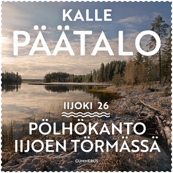 Yhteensä 713 tuntia ja 15 minuuttia – Kalle Päätalon Iijoki-sarja Toni Kamulan lukemina äänikirjoina on valmistunut