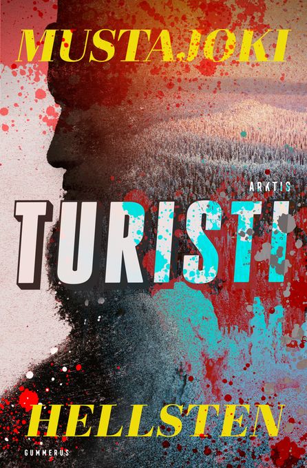 Noora Mustajoen ja Bosse Hellstenin rikosromaani kiinnostaa maailmalla – Turistin (Gummerus) käännösoikeudet myyty Viroon ja Latviaan