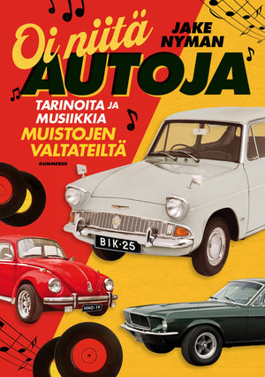 Oi niitä autoja