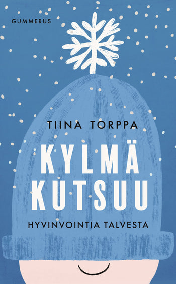 Kylmä kutsuu