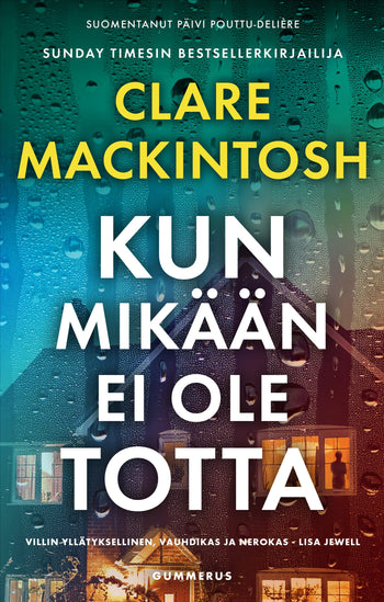 Kun mikään ei ole totta