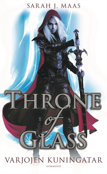 Throne of Glass  Varjojen kuningatar